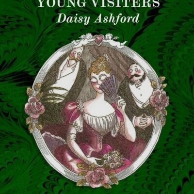 The Young Visiters by Daisy Ashford