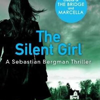 The Silent Girl by Michael HjorthHans Rosenfeldt