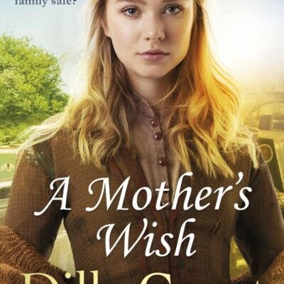A Mothers Wish by Dilly Court