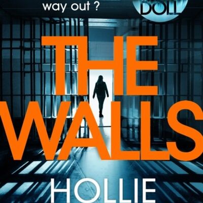 The Walls by Hollie Overton