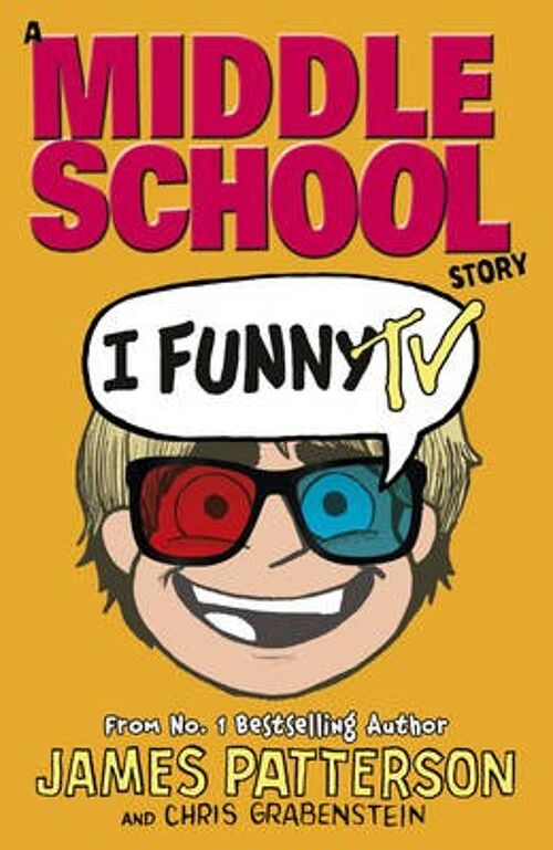 I Funny TV by James Patterson