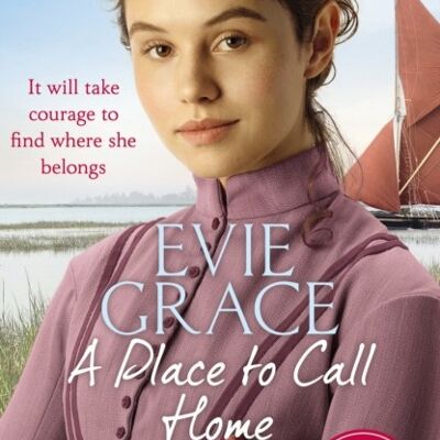A Place to Call Home by Evie Grace