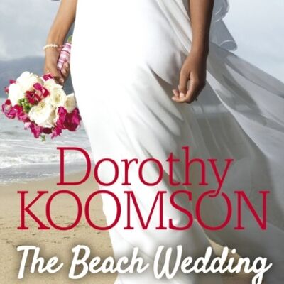 The Beach Wedding by Dorothy Koomson
