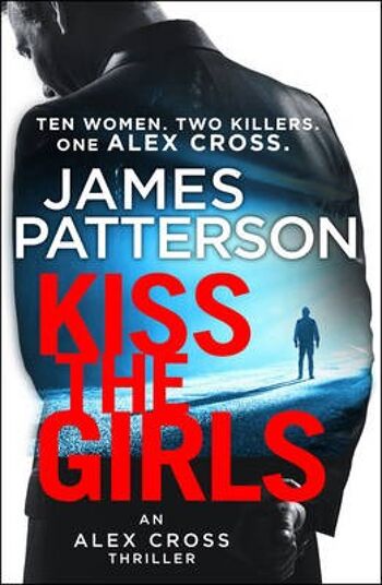 Embrassez les filles de James Patterson