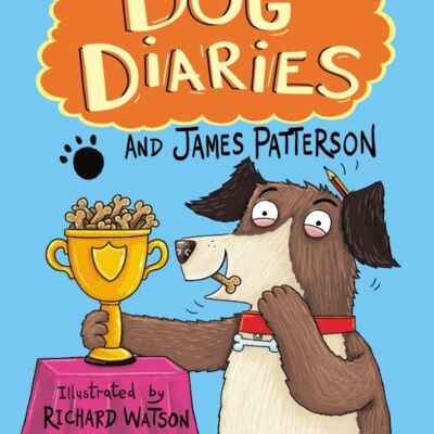 Dog Diaries by Steven ButlerJames Patterson