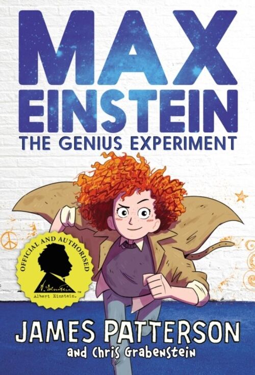 Max Einstein The Genius Experiment by James Patterson