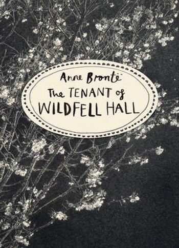 Le locataire de Wildfell Hall Vintage Cla par Anne Brontë