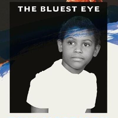 The Bluest Eye by Toni Morrison