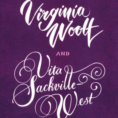 Love Letters Vita and Virginia by Vita SackvilleWestVirginia Woolf