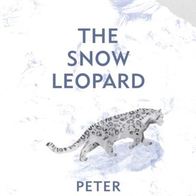 The Snow Leopard by Peter Matthiessen
