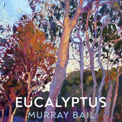 Eucalyptus by Murray Bail