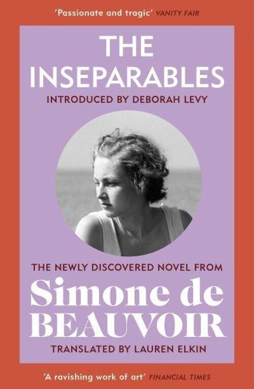 InseparablesTheThe newly discovered novel from Simone de Beauvoir by Simone de Beauvoir