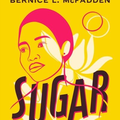 Sugar by Bernice McFadden