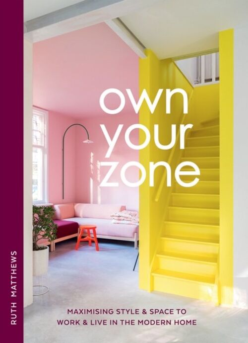 Own Your Zone by Ruth Matthews