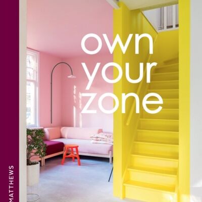 Own Your Zone by Ruth Matthews