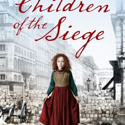 Children of the Siege by Diney Costeloe