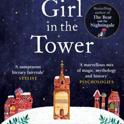 The Girl in The Tower by Katherine Arden