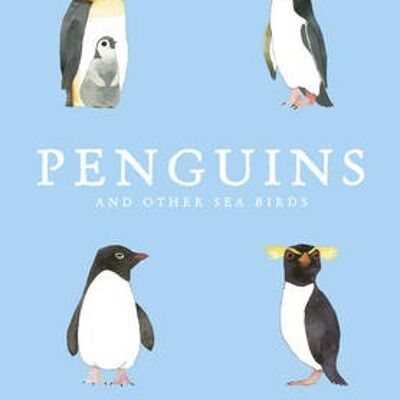 Penguins and Other Sea Birds by Matt Sewell