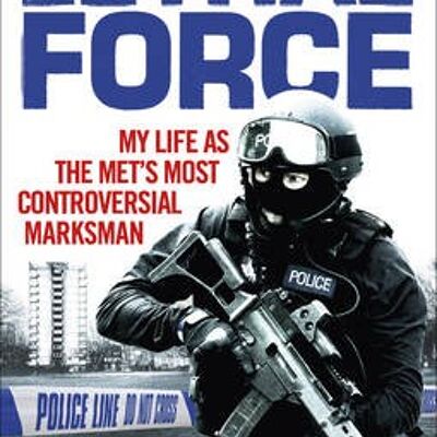 Lethal Force by Tony Long