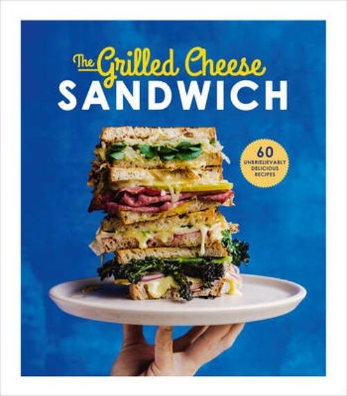 The Grilled Cheese Sandwich by Sian Henley
