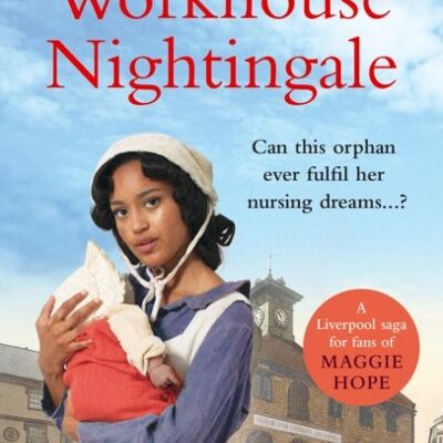Workhouse Nightingale by Holly Green