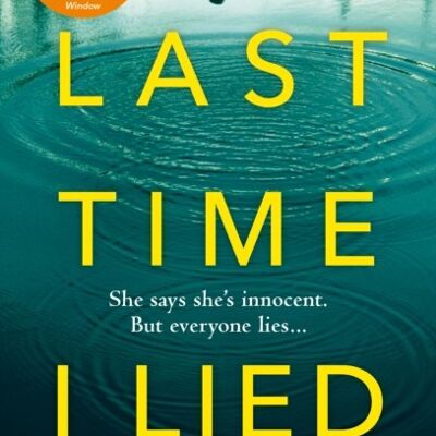 Last Time I Lied by Riley Sager