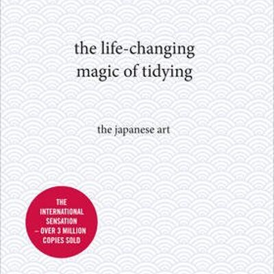The LifeChanging Magic of Tidying by Marie Kondo
