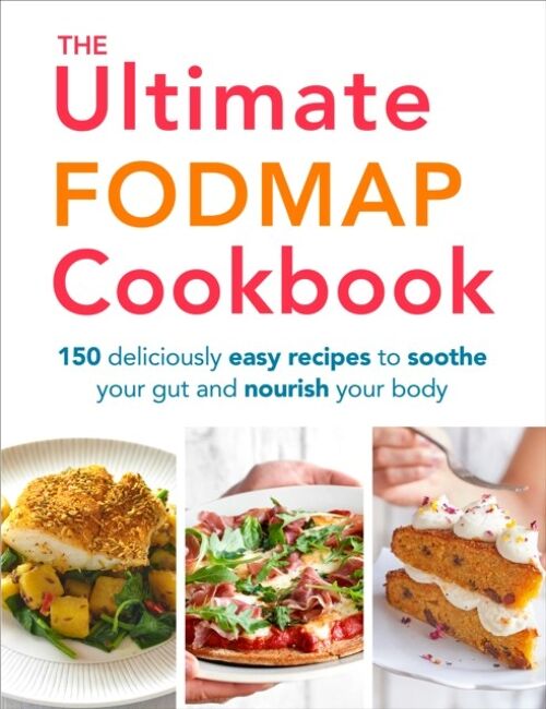 The Ultimate FODMAP Cookbook by Heather Thomas