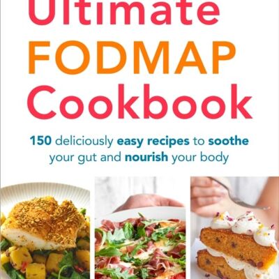 The Ultimate FODMAP Cookbook by Heather Thomas