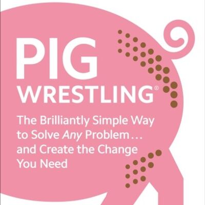 Pig Wrestling by Pete LindsayDr Mark Bawden