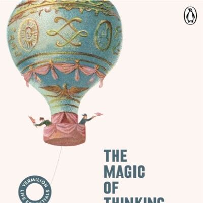 The Magic of Thinking Big by David J Schwartz