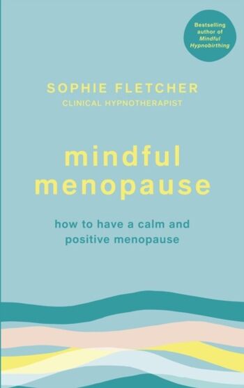 Ménopause consciente par Sophie Fletcher