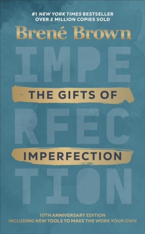 Gifts of ImperfectionThe by Brene Brown