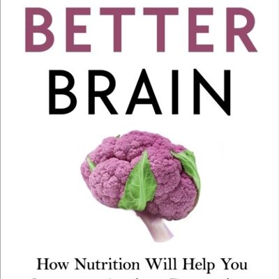 The Better Brain by Julia J RucklidgeBonnie J Kaplan