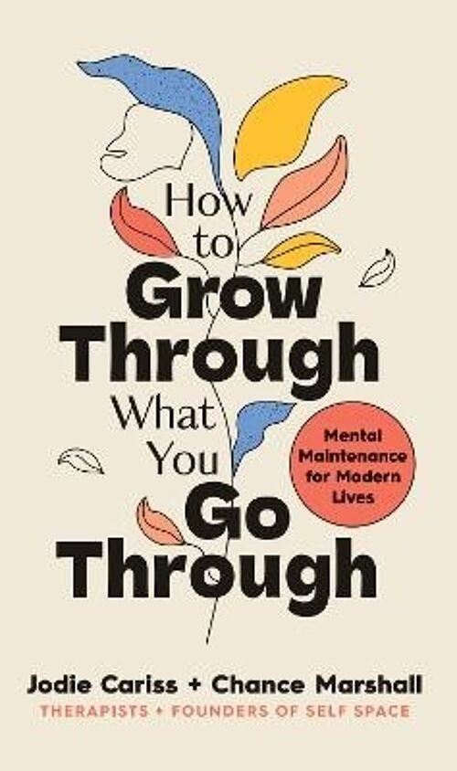 How to Grow Through What You Go Through by Jodie CarissChance Marshall