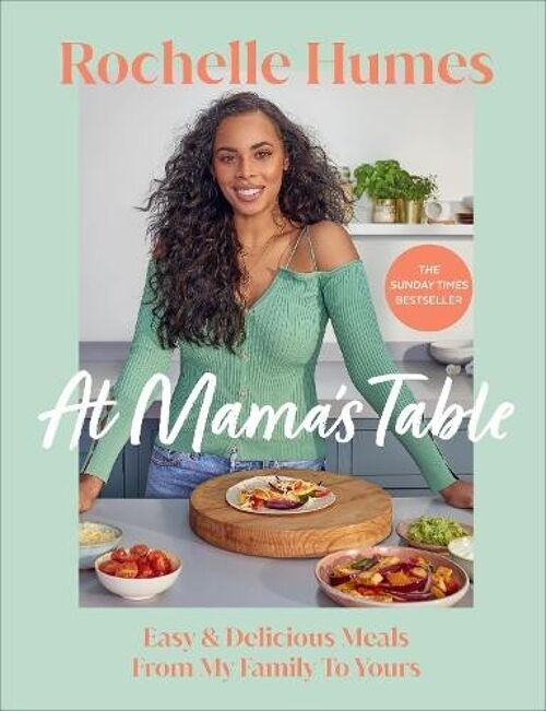 At Mamas Table by Rochelle Humes