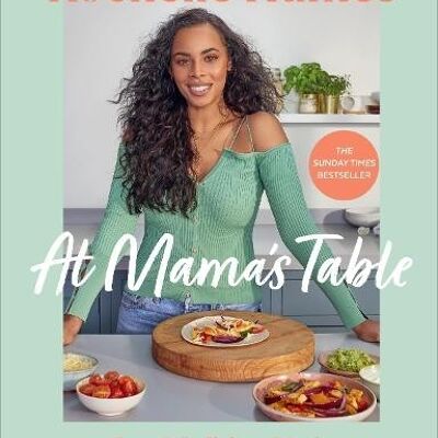 At Mamas Table by Rochelle Humes