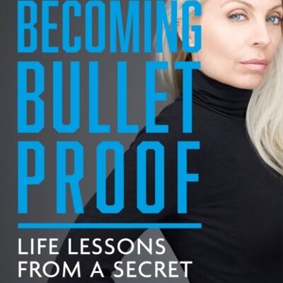 Becoming Bulletproof by Evy Poumpouras