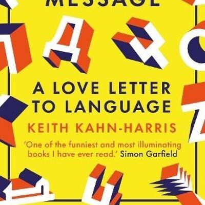 The Babel Message by Keith KahnHarris