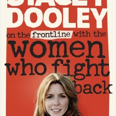 On the Front Line with the Women Who Fig by Stacey Dooley
