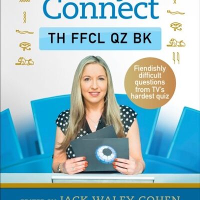 Only Connect The Official Quiz Book by Jack WaleyCohen