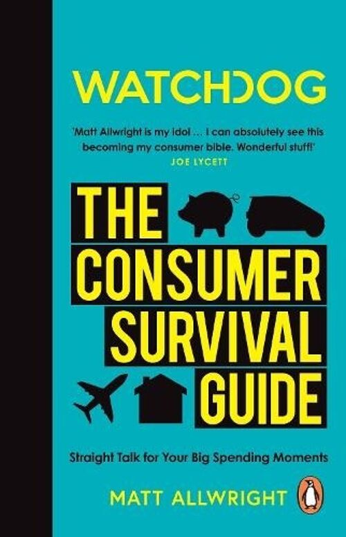 Watchdog The Consumer Survival Guide by Matt Allwright