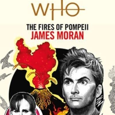 Doctor Who The Fires of Pompeii Target by James Moran