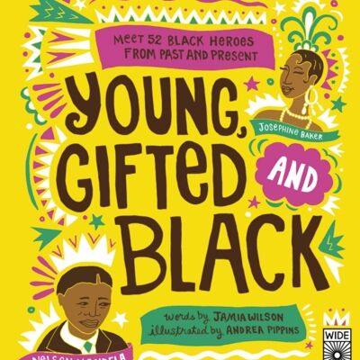 Young Gifted and Black by Jamia Wilson