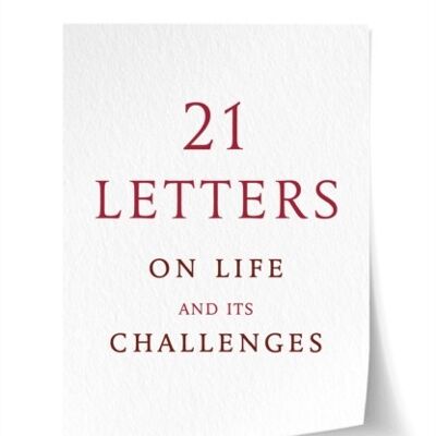 21 Letters on Life and Its Challenges by Charles Handy