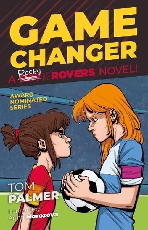Rocky of the Rovers Game Changer by Tom Palmer