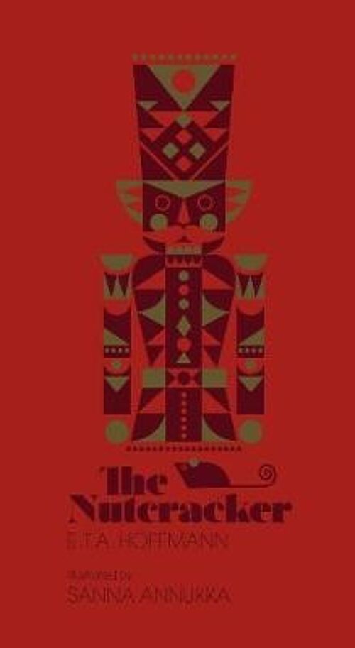 The Nutcracker by E.T.A. Hoffmann