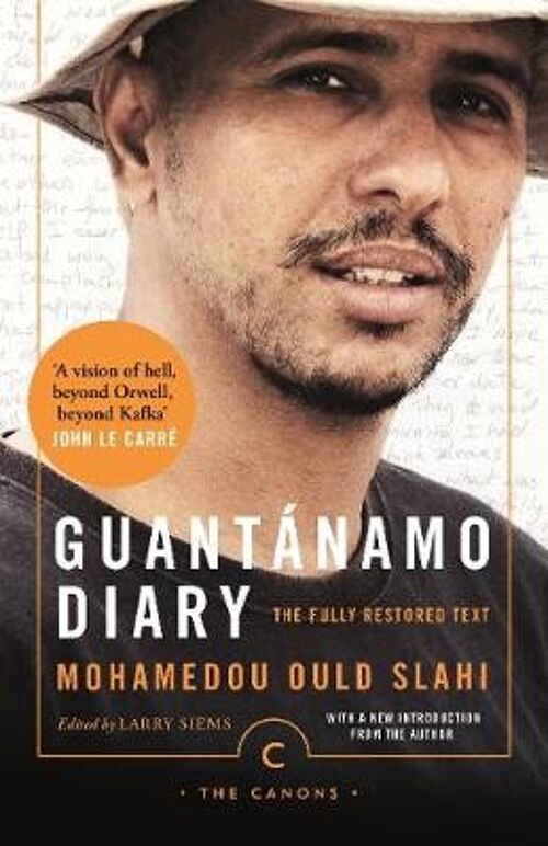 Guantanamo Diary by Mohamedou Ould Slahi