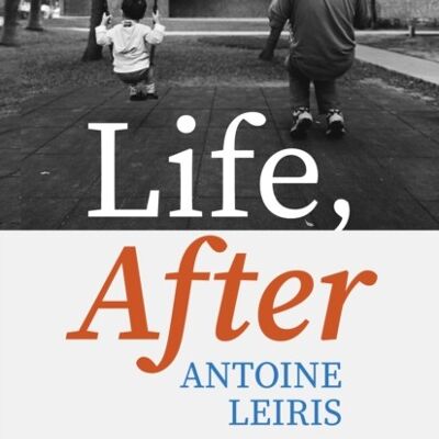 Life After by Antoine Leiris