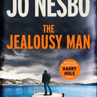 The Jealousy Man by Jo Nesbo